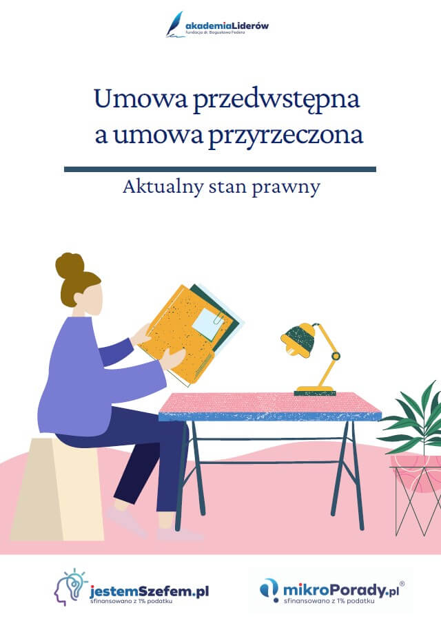 Umowa przedwstępna a umowa przyrzeczona